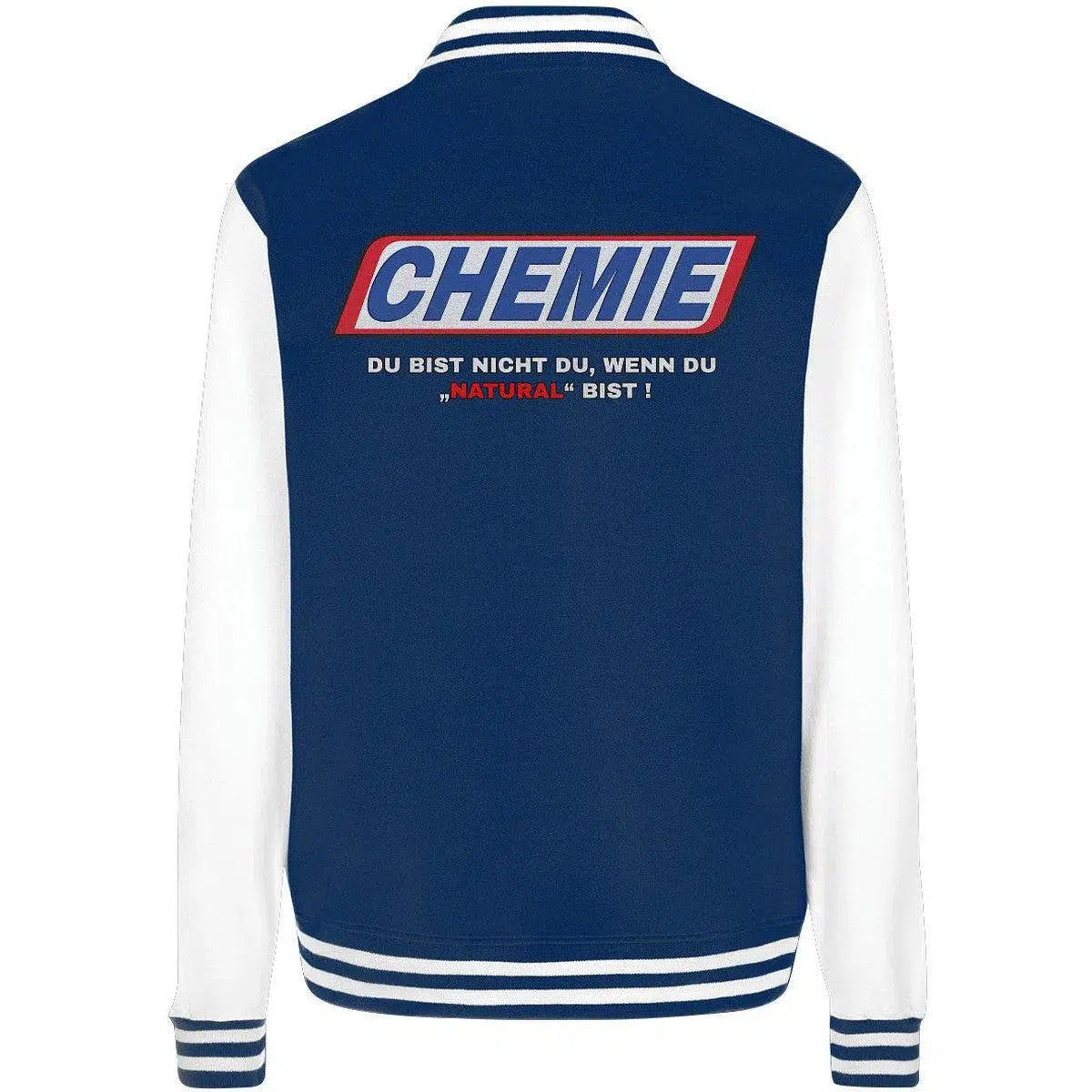 CHEMIE Du bist nicht du, wenn du "NATURAL" bist! College Jacket-Jacken/ Zipper-maniac-sports-Navy/White-XS-Maniac-Sports