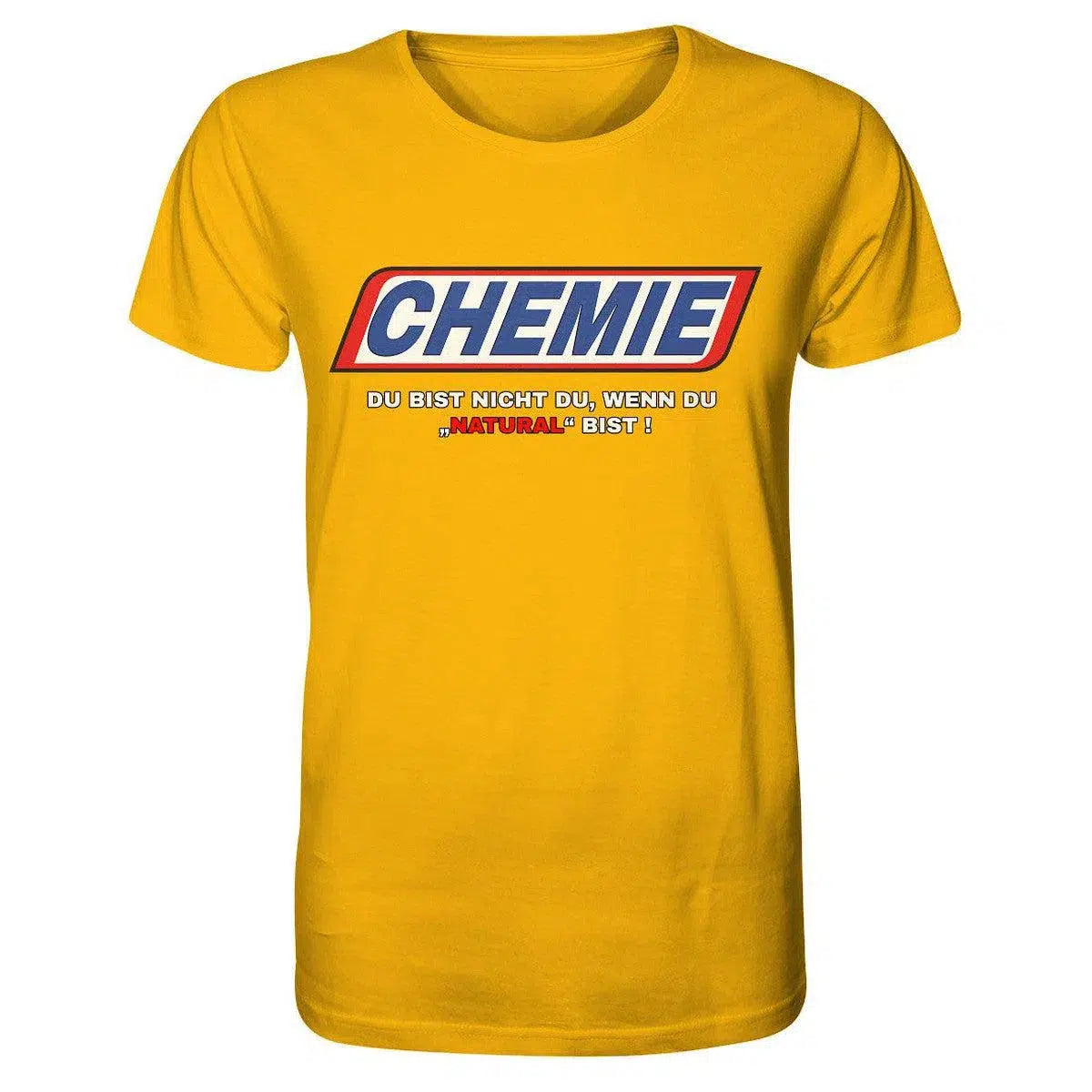 CHEMIE Du bist nicht du, wenn du "NATURAL" bist! Shirt-Unisex-Shirts-maniac-sports-Spectra Yellow-XS-Maniac-Sports