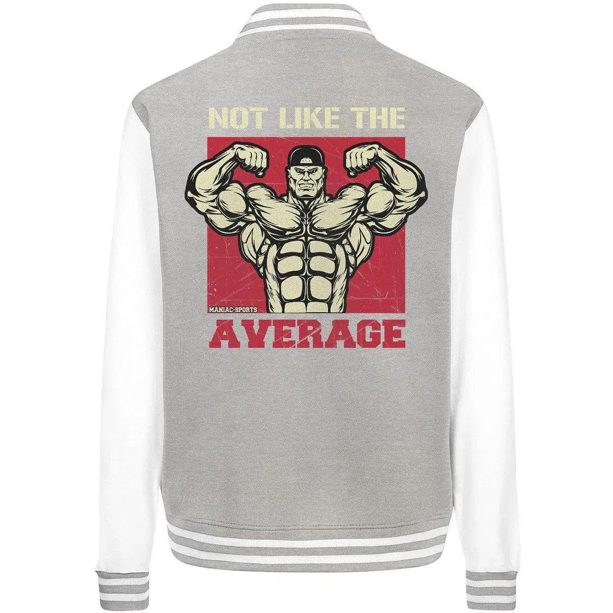 Not like the Average College Jacket-Jacken/ Zipper-maniac-sports-Sport Grey/White-XS-Maniac-Sports
