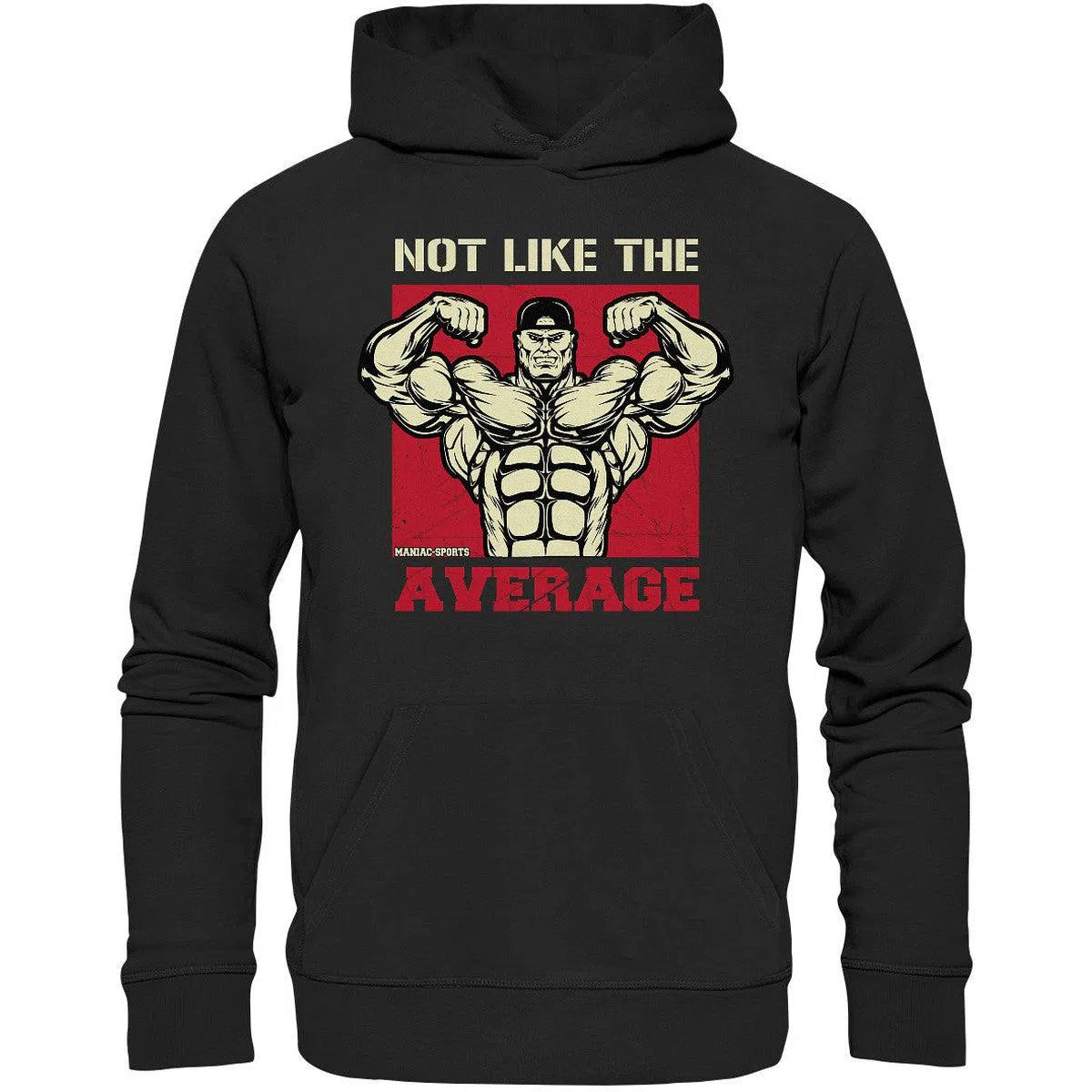 Not like the Average Hoodie-Hoodies-maniac-sports-Black-XS-Maniac-Sports
