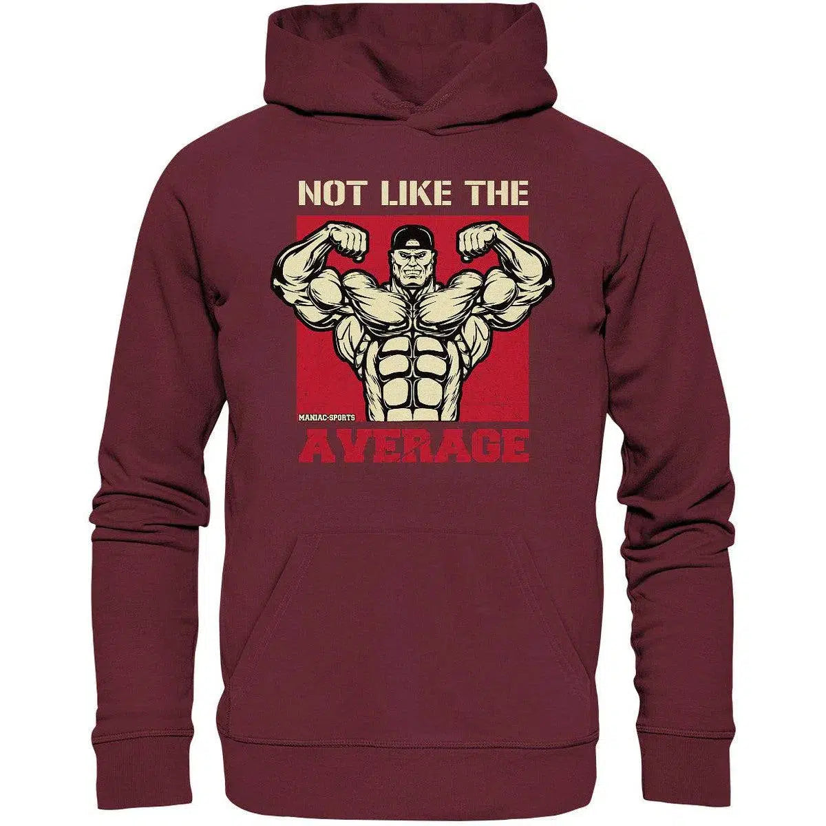 Not like the Average Hoodie-Hoodies-maniac-sports-Burgundy-XS-Maniac-Sports