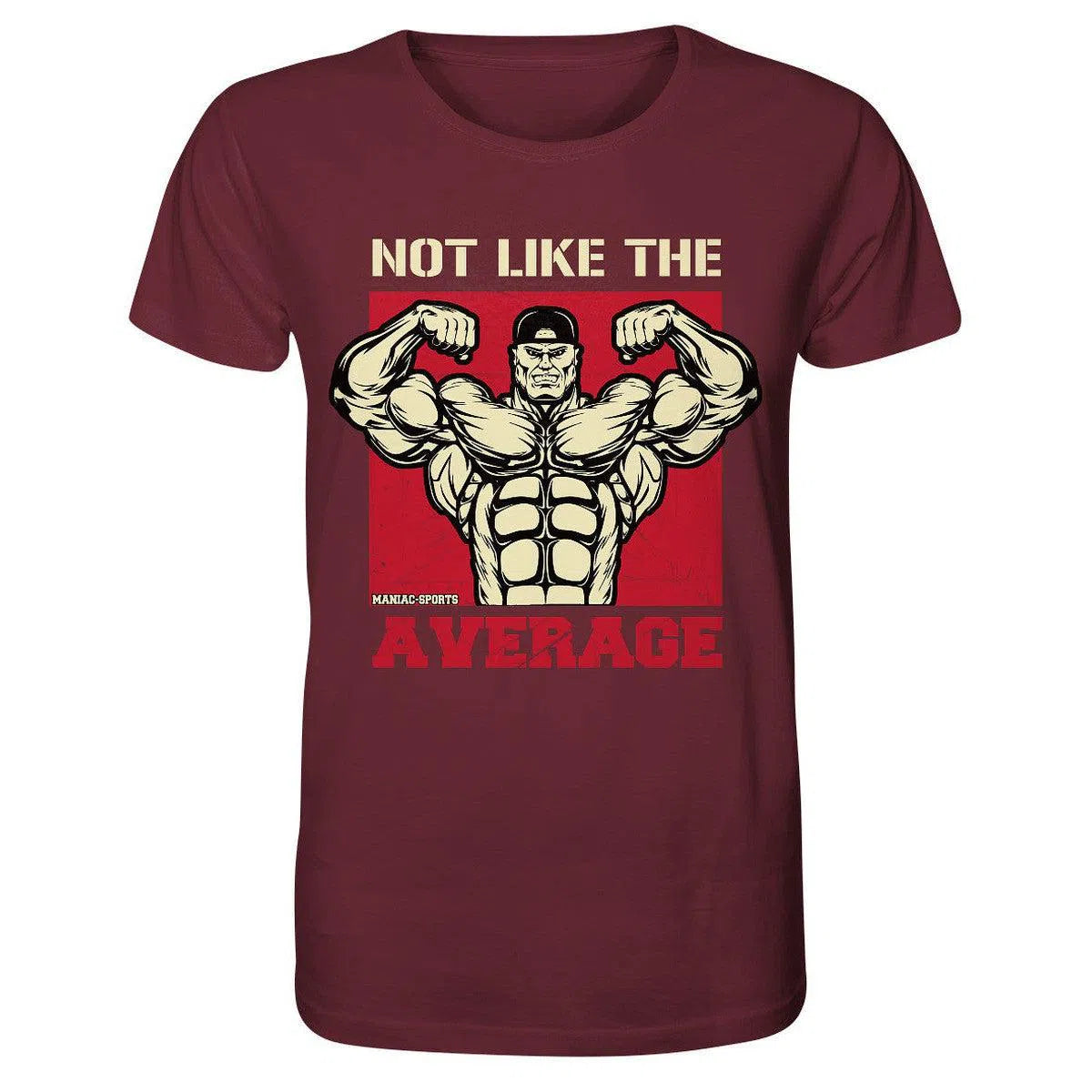 Not like the Average Shirt-Unisex-Shirts-maniac-sports-Burgundy-XS-Maniac-Sports