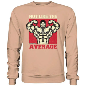 Not like the Average Sweatshirt-Sweatshirts-maniac-sports-Nude-S-Maniac-Sports
