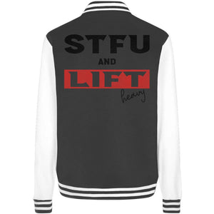 STFU and Lift heavy College Jacket-Jacken/ Zipper-Maniac-Sports-Black/White-XS-Maniac-Sports