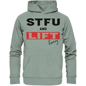 STFU and Lift heavy Hoodie-Hoodies-Maniac-Sports-Aloe-XS-Maniac-Sports