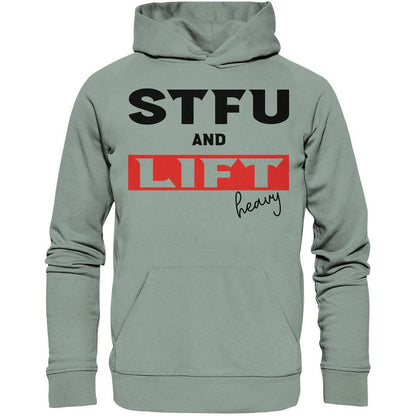 STFU and Lift heavy Hoodie-Hoodies-Maniac-Sports-Aloe-XS-Maniac-Sports