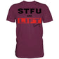 STFU and Lift heavy Shirt-Unisex-Shirts-Maniac-Sports-Burgundy-XS-Maniac-Sports