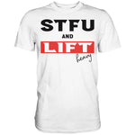 STFU and Lift heavy Shirt-Unisex-Shirts-Maniac-Sports-White-XS-Maniac-Sports