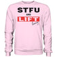 STFU and Lift heavy Sweatshirt-Sweatshirts-Maniac-Sports-Baby Pink-XS-Maniac-Sports