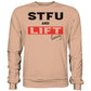 STFU and Lift heavy Sweatshirt-Sweatshirts-Maniac-Sports-Nude-XS-Maniac-Sports