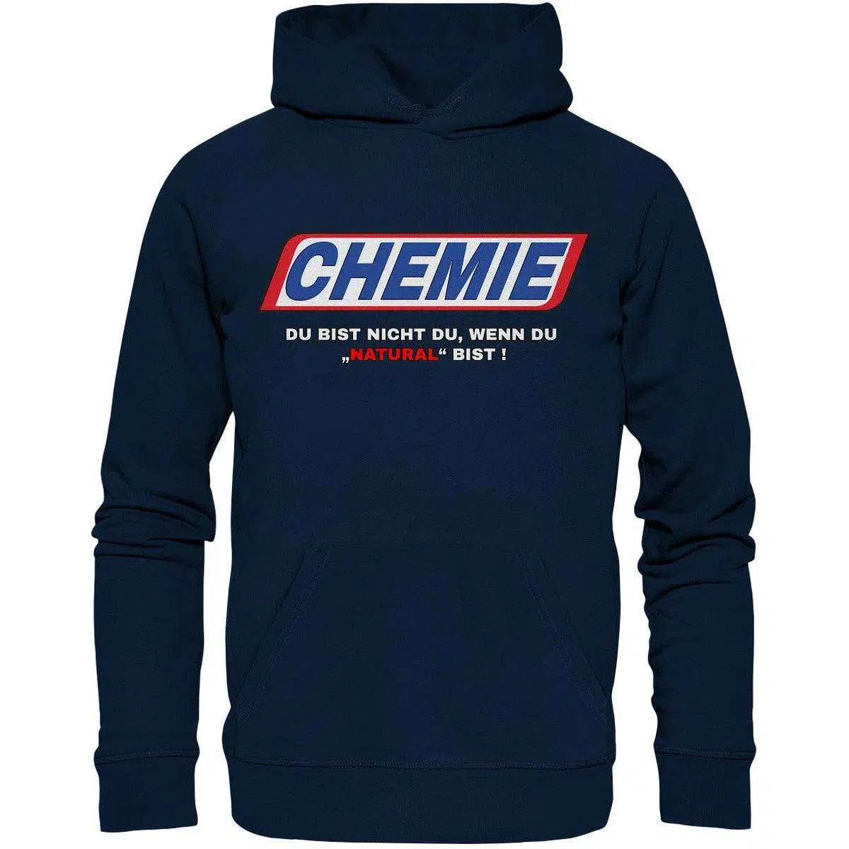 maniac-sports-CHEMIE Du bist nicht du, wenn du "NATURAL" bist! Hoodie-Hoodies-French Navy-XS-Maniac-Sports